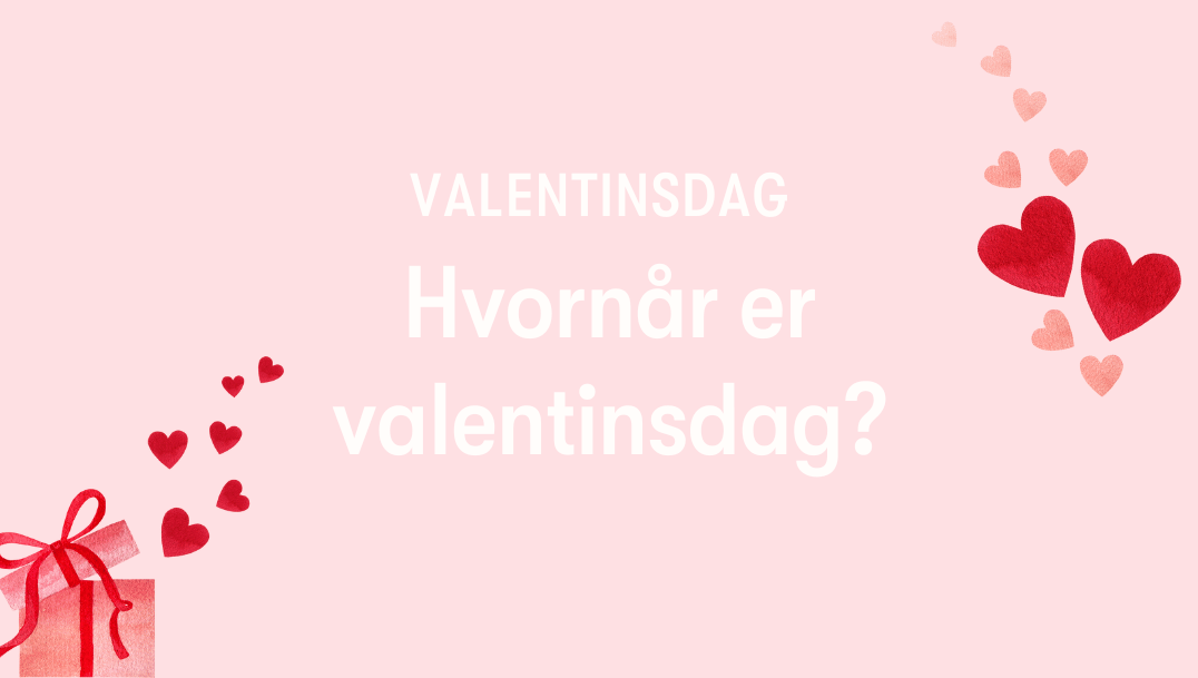 hvornaar-er-valentinsdag