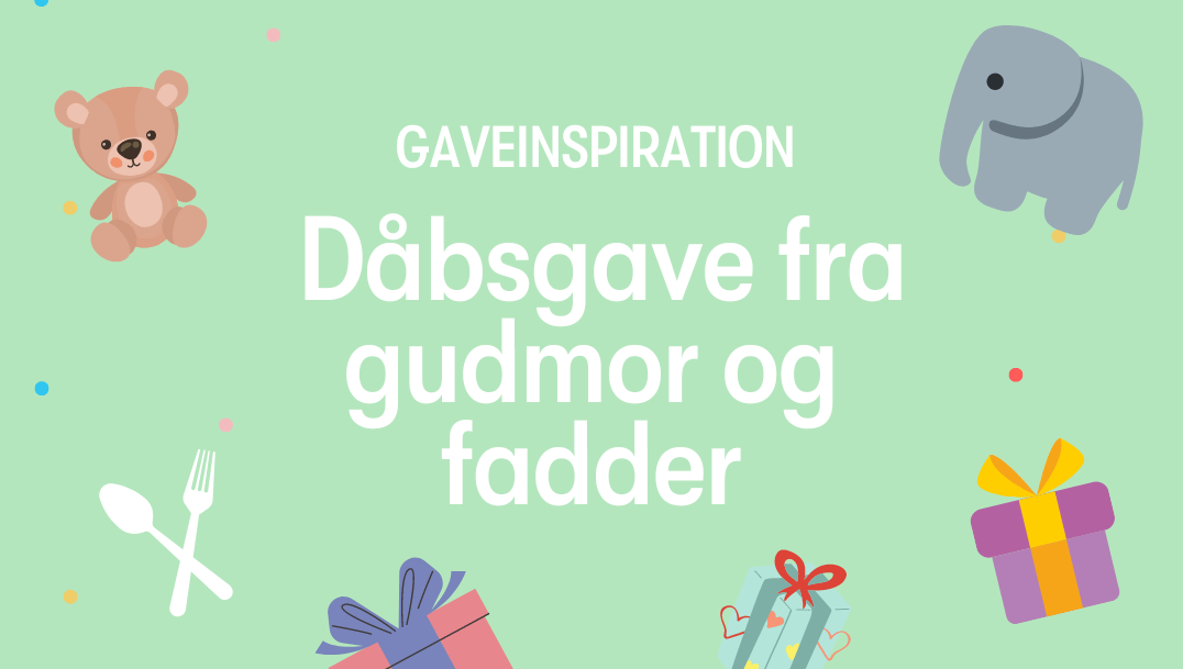 daabsgave-fra-gudmor-og-fadder